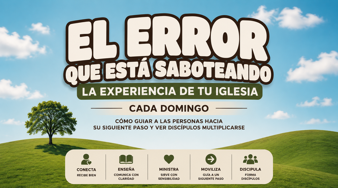 El error que está saboteando la experiencia de tu iglesia cada domingo